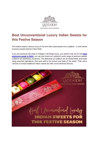 Check Out the Most Luxury Indian Sweets for this Festive Season