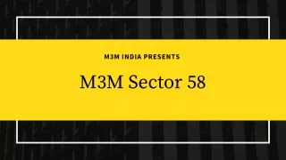 M3M Sector 58 Gurgaon Apartment |  Space For Each Member Of Your Family