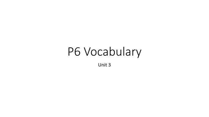 p6 vocabulary
