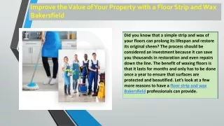 Improve the Value of Your Property with a Floor Strip and Wax Bakersfield