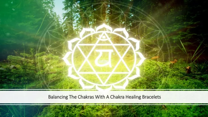 balancing the chakras with a chakra healing