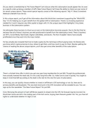 do you desire a membership to the future report