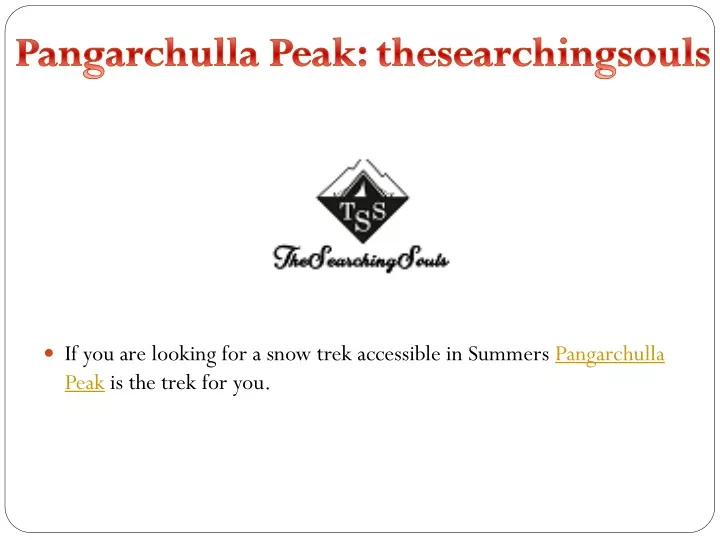 pangarchulla peak thesearchingsouls