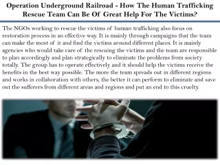 Operation Underground Railroad - How The Human Trafficking Rescue Team Can Be Of