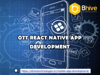 OTT React Native App Development_bhivetechnologies
