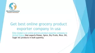 Get best online grocery product exporter company in usa - feb