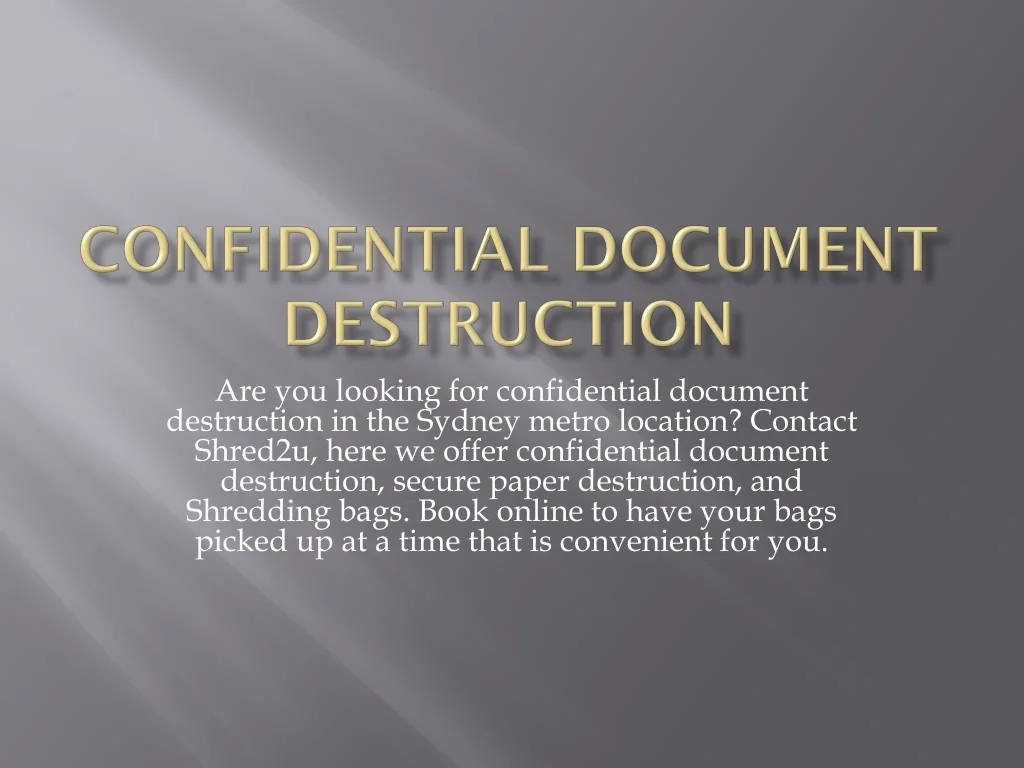 PPT - Confidential Document Destruction PowerPoint Presentation, free ...