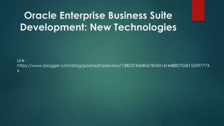 oracle enterprise business suite development new technologies