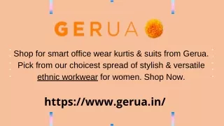 Stylish and Versatile Ethnic Workwear for Womenss