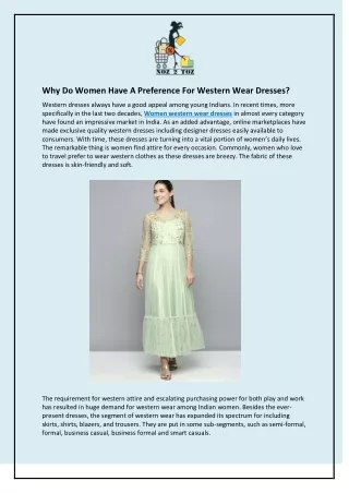 Why Do Women Have A Preference For Western Wear Dresses?