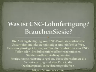 Was ist CNC-Lohnfertigung?