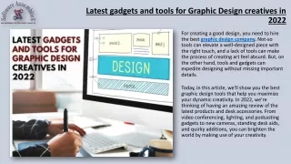Latest gadgets and tools for Graphic Design creatives in 2022