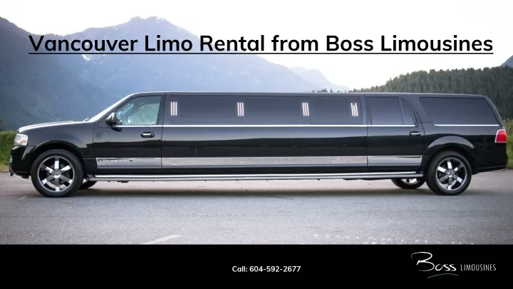 vancouver limo rental from boss limousines