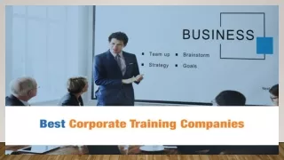 Reasons Why You Need Corporate Training Companies