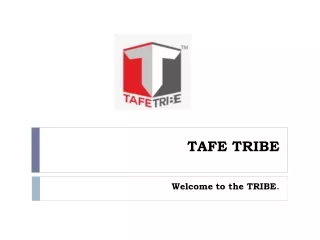 TAFE TRIBE