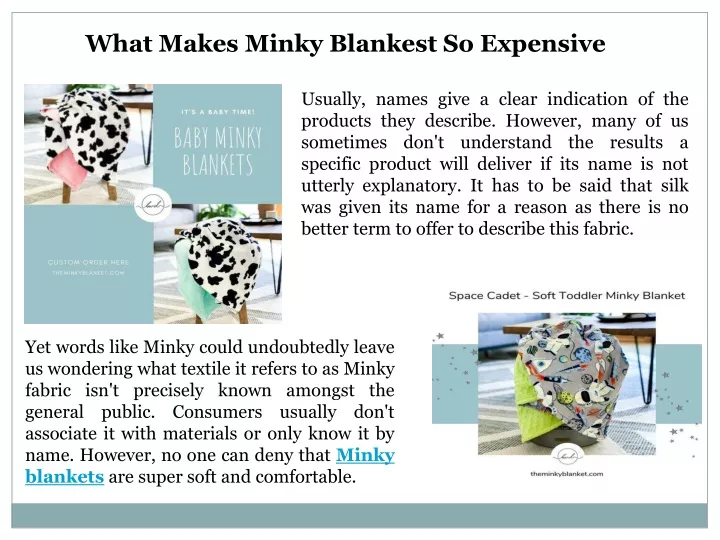 what makes minky blankest so expensive