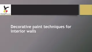 Decorative paint techniques for interior walls