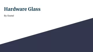 hardware glass