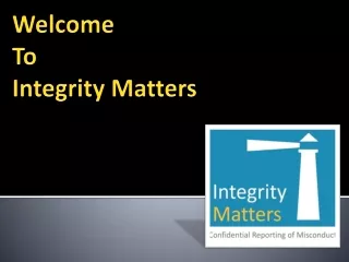 welcome to integrity matters
