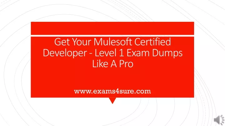 get your mulesoft certified developer level 1 exam dumps like a pro