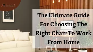 the ultimate guide for choosing the right chair
