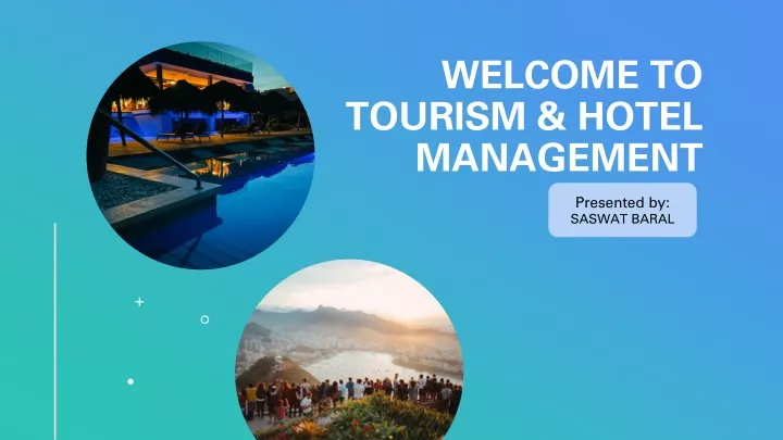 welcome to tourism hotel management