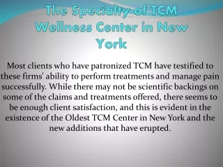 The Specialty of TCM Wellness Center in New