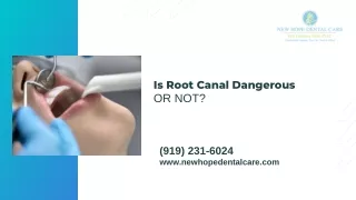 Is Root Canal Dangerous or Not