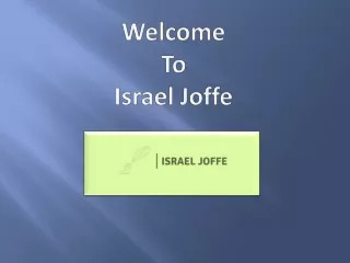 israeljoffe.com PPT 2