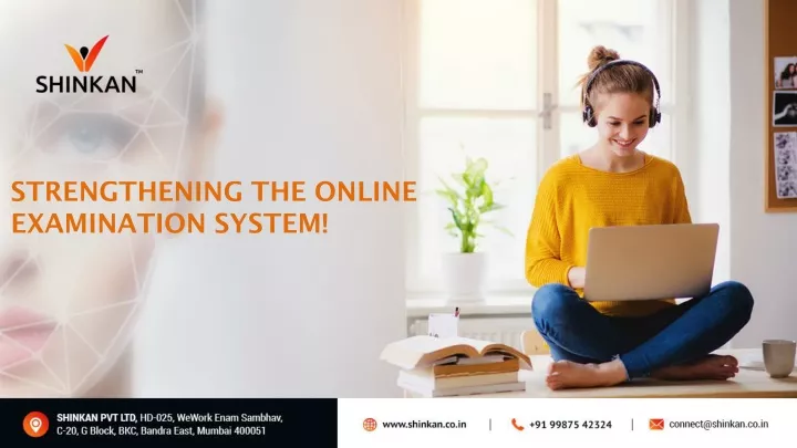 strengthening the online examination system