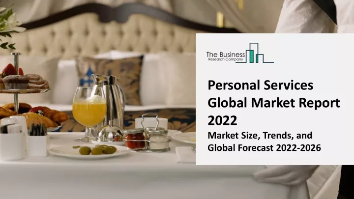 personal services global market report 2022
