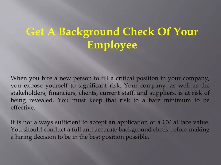 get a background check of your employee