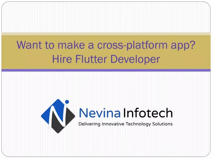 want to make a cross platform app hire flutter developer