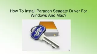 how to install paragon seagate driver for windows and mac