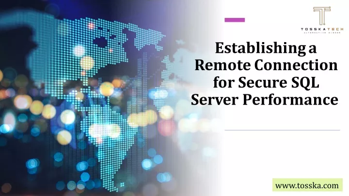 establishing a remote connection for secure