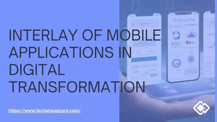 interlay of mobile applications in digital