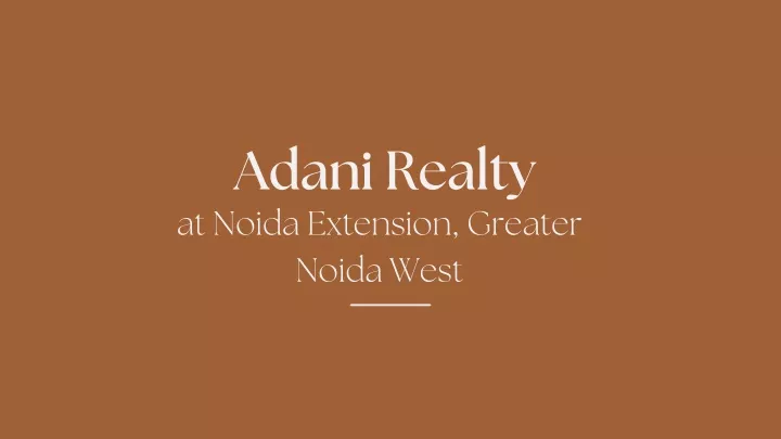 adani realty at noida extension greater noida west