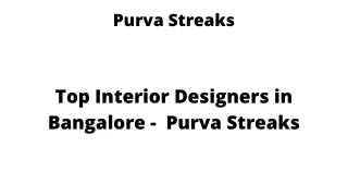 Top Interior Designers in Bangalore - Purva Streaks