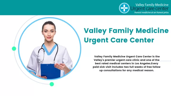 valley family medicine urgent care center