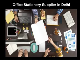 Office Stationery Supplier in Delhi