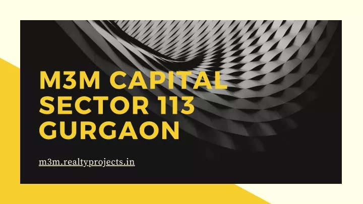 m3m capital sector 113 gurgaon