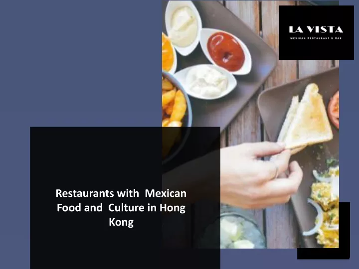 restaurants with mexican food and culture in hong