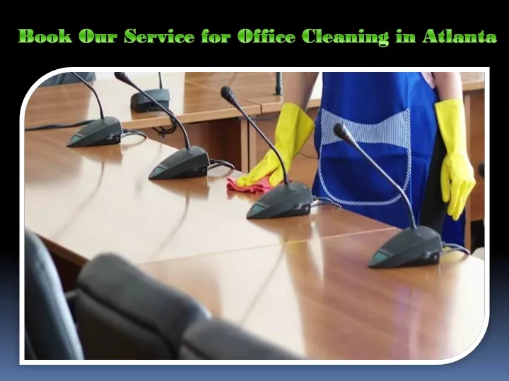 book our service for office cleaning in atlanta