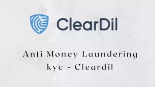 _anti money laundering kyc - Cleardil