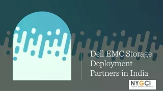 Dell EMC Storage Deployment Partners in India