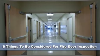 6 Things To Be Considered For Fire Door Inspection