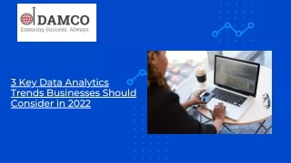 3 Key Data Analytics Trends Businesses Should Consider in 2022