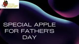 Buy Special Apple for Father's Day in New Orleans | Mister Apple
