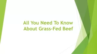 all you need to know about grass fed beef
