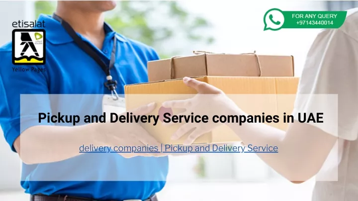 pickup and delivery service companies in uae